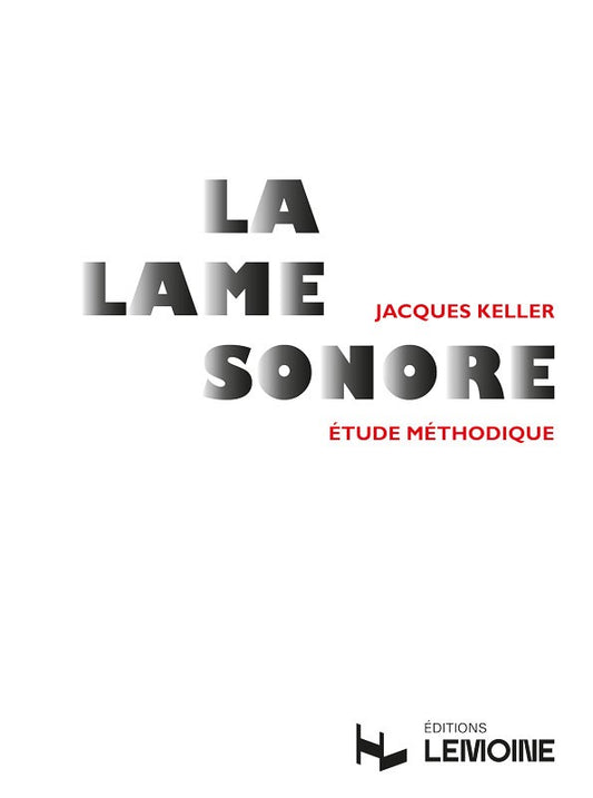 Lame sonore - Etude méthodique