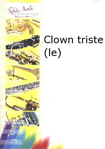 Le Clown triste