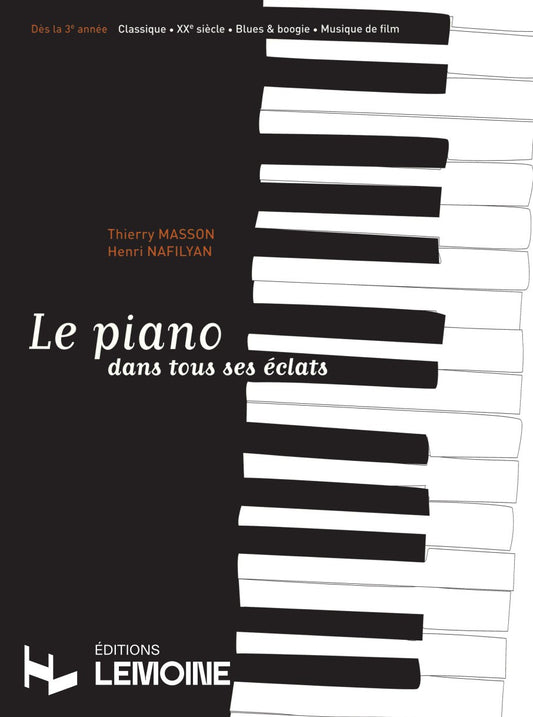 Le piano dans tous ses éclats
