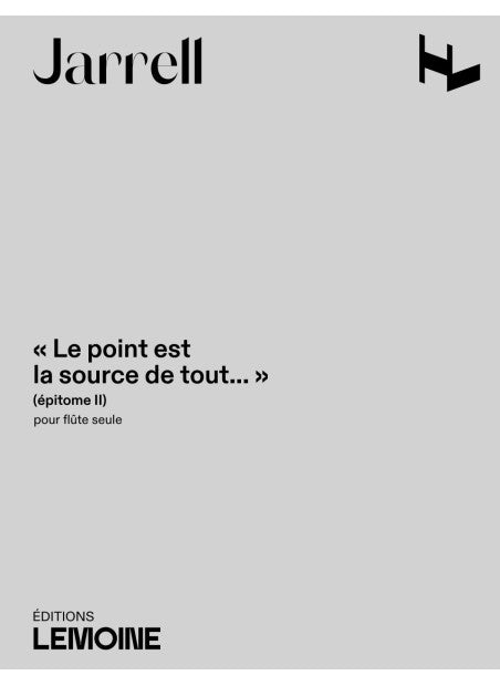 Le point est la source de tout... (Epitome II)