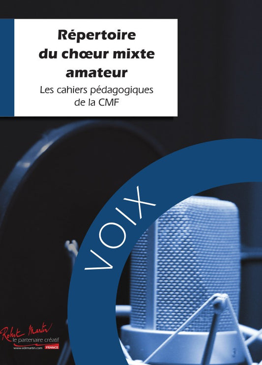 Le Répertoire du choeur mixte amateur