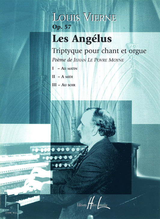 Les Angélus Op.57
