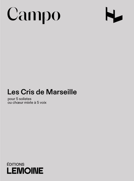 Les Cris de Marseille