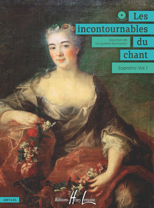 Les incontournables du chant Vol.1
