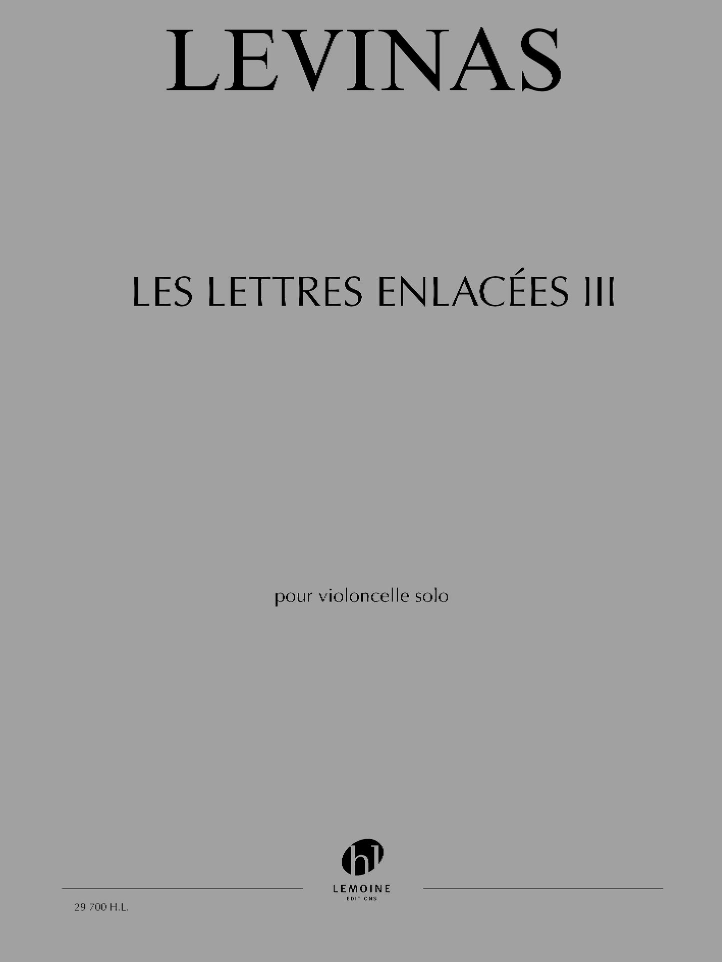 Les Lettres enlacées III