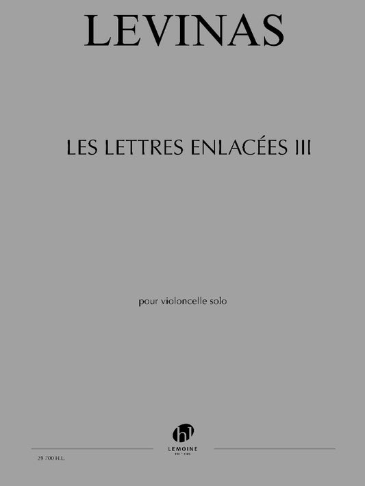 Les Lettres enlacées III