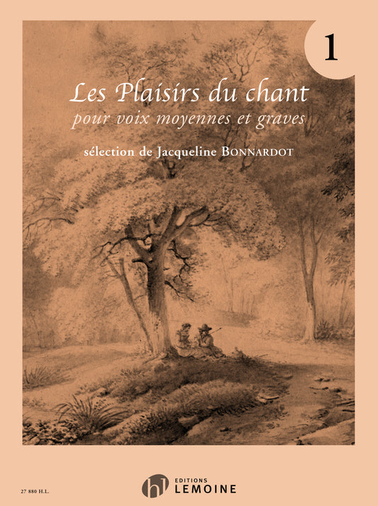 Les Plaisirs du chant Vol.1