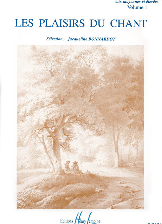 Les Plaisirs du chant Vol.1