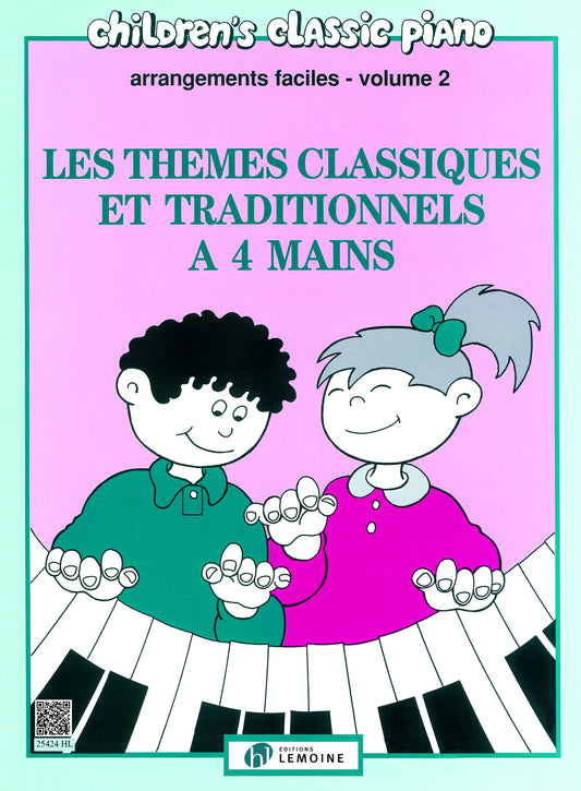 Les thèmes classiques et traditionnels à 4 mains Vol.2