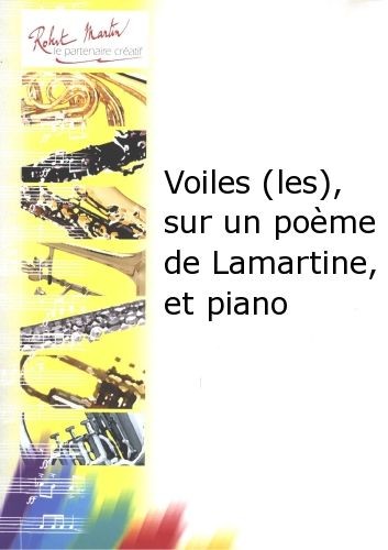 Les Voiles, sur un poème de Lamartine