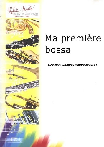 Ma 1ère bossa