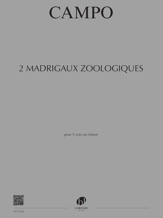 Madrigaux zoologiques (2)