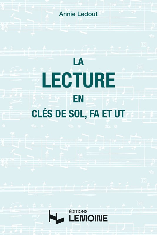 Manuel de lecture : La lecture en clé de Sol, Fa et Ut