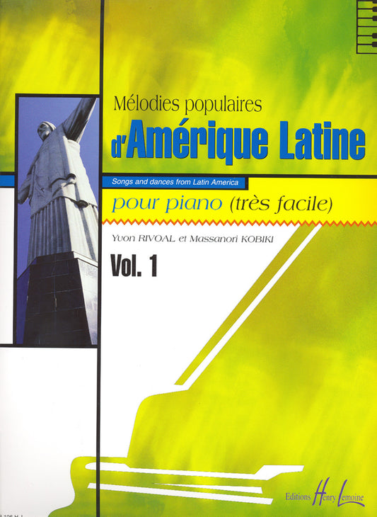 Mélodies populaires d'Amérique latine Vol.1