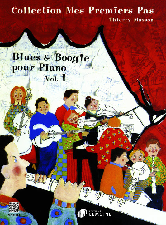 Mes premiers pas - Blues and Boogie Vol.1