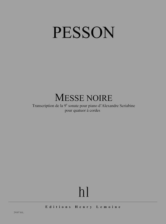 Messe noire (d'après la 9ème Sonate Scriabine)