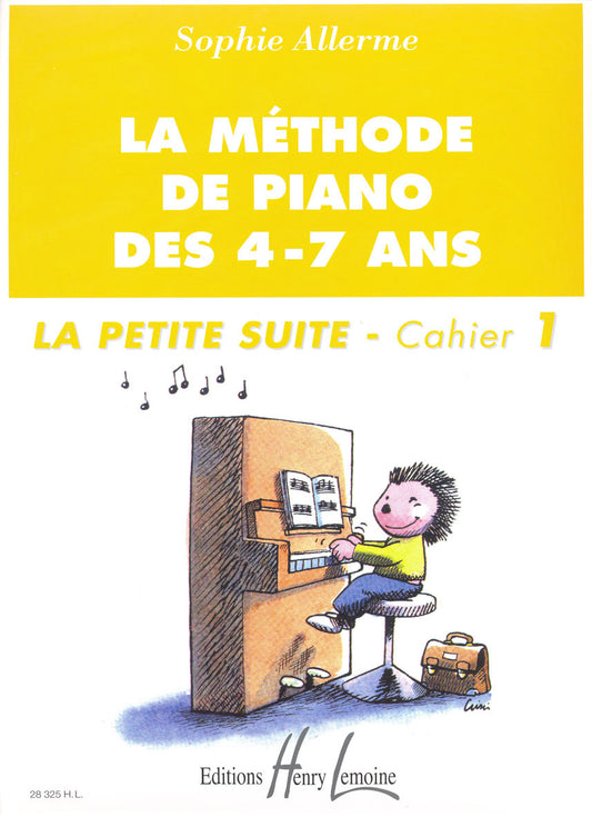 Méthode de piano des 4-7 ans - Petite suite Vol.1