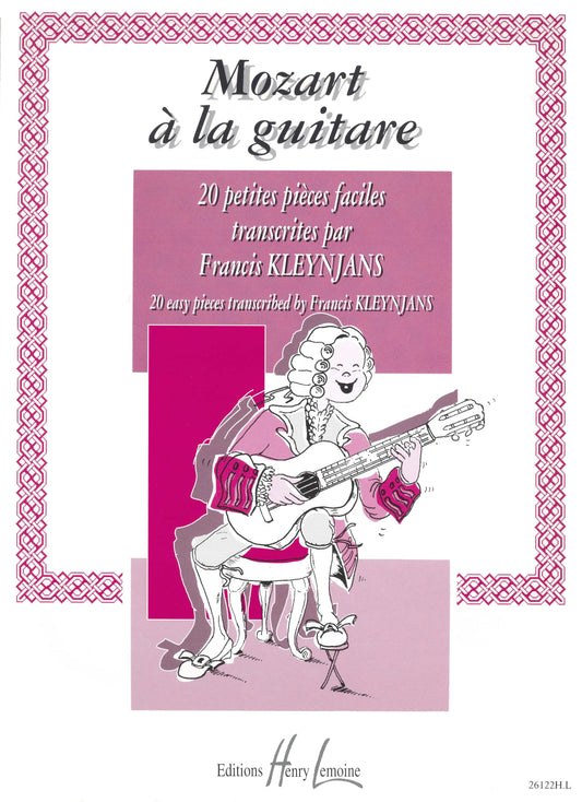 Mozart à la guitare Vol.1