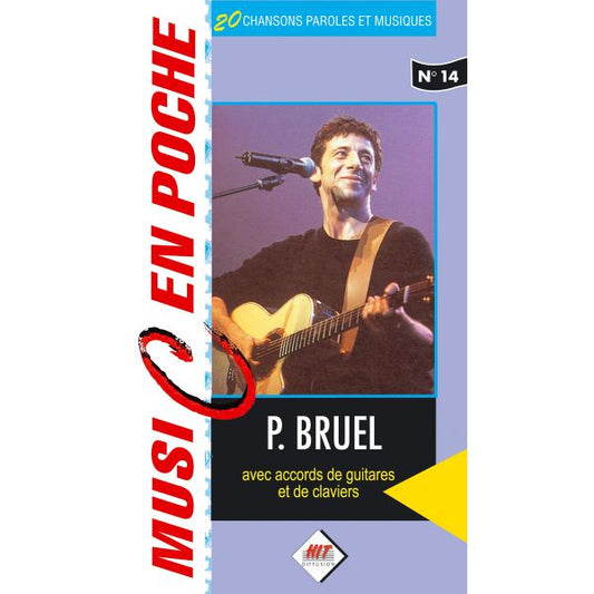 Music en poche n°14 : Patrick Bruel