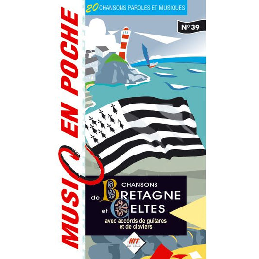 Music en poche n°39 : Chansons de Bretagne et Celtes
