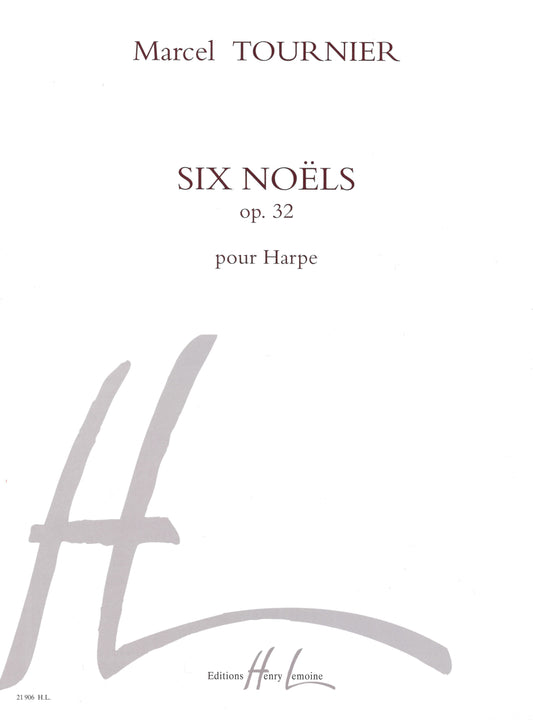 Noëls (6) Op.32