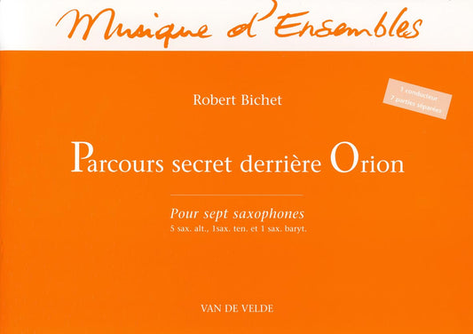 Parcours secret derrière Orion
