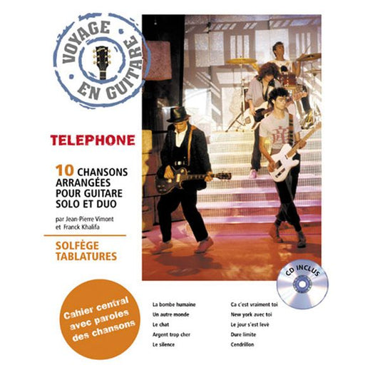 Voyage en guitare. Téléphone