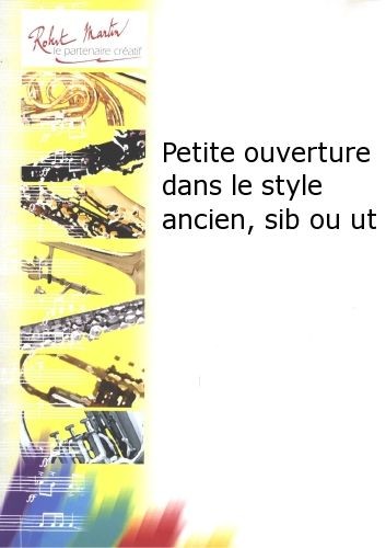 Petite ouverture dans le style ancien