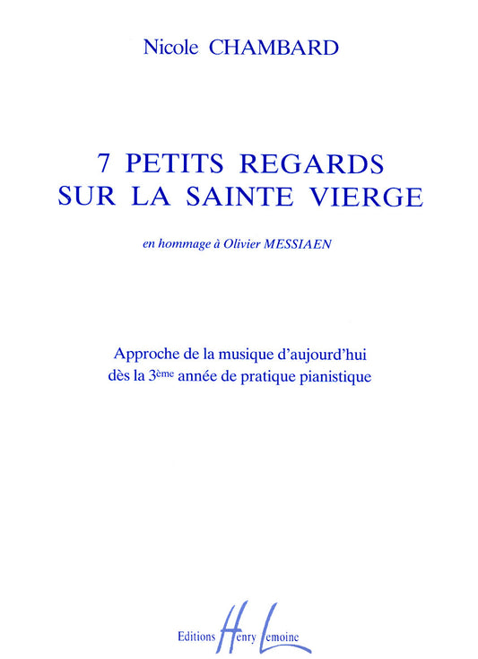 Petits regards sur la Sainte Vierge (7)