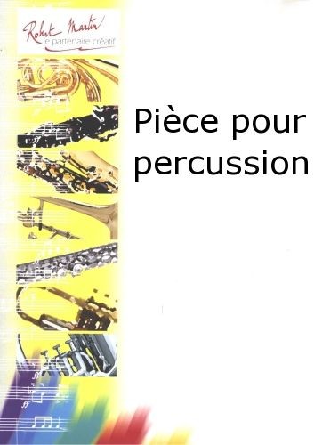Pièce pour percussion