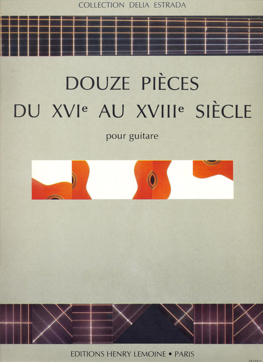 Pièces du 16e au 18e siècle