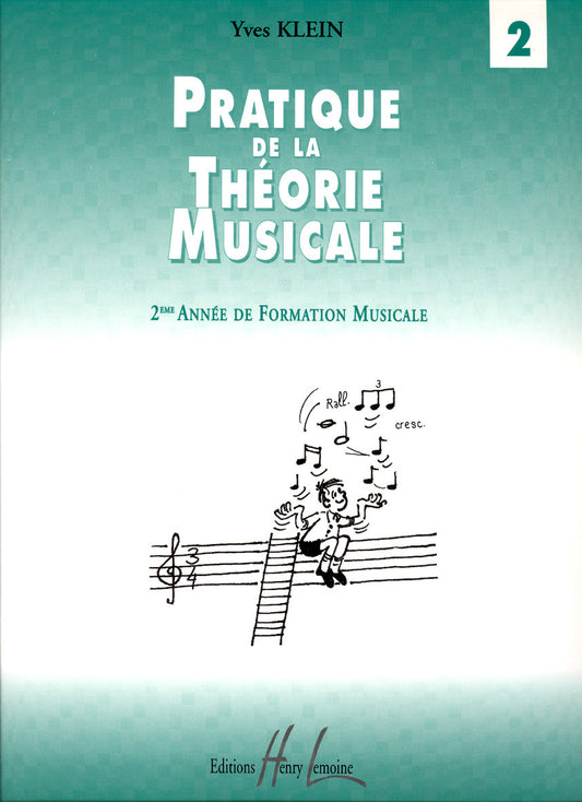 Pratique de la Théorie musicale Vol.2