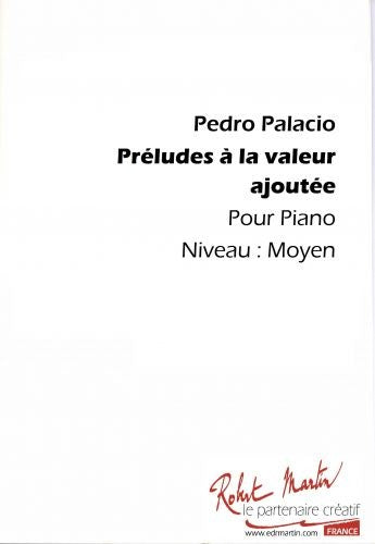 Préludes à la valeur ajoutée