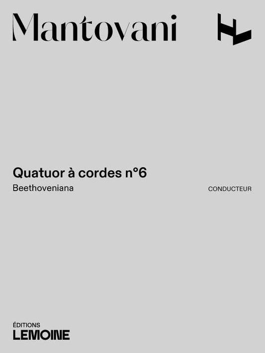 Quatuor à cordes n°6 Beethoveniana