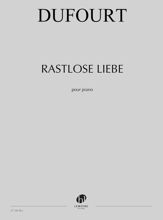 Rastlose Liebe