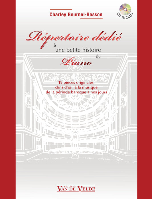 Répertoire dédié à une petite histoire du piano