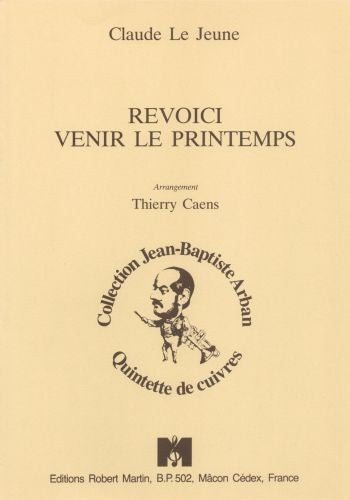 Revoici venir le printemps