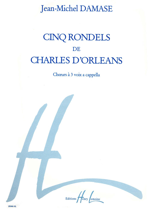 Rondels de Charles d'Orléans (5)