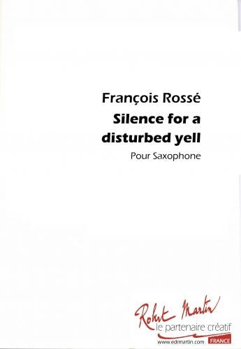 Silence for a Disturbed Yell