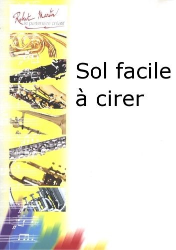 Sol facile à cirer