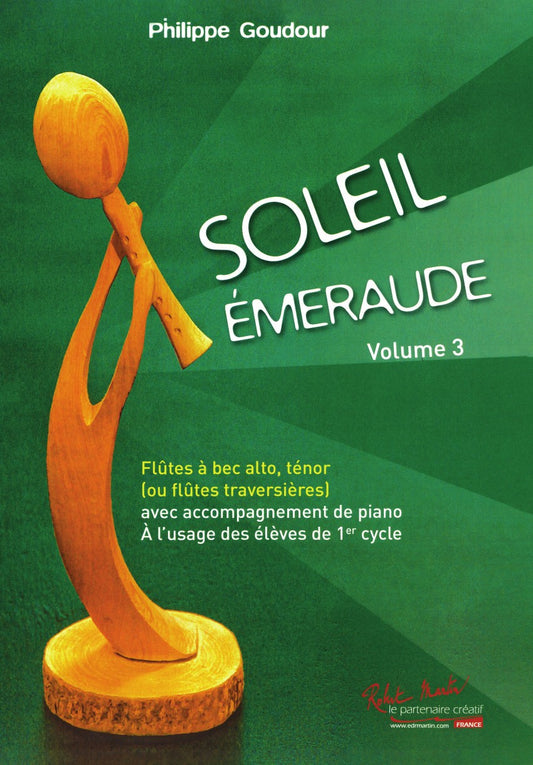 Soleil émeraude Vol.3