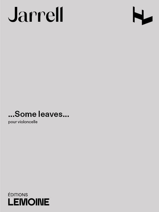 ...Some leaves...
