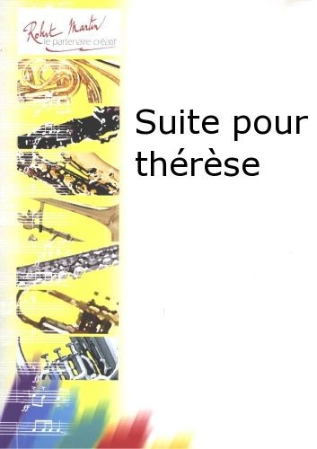 Suite pour Thérèse