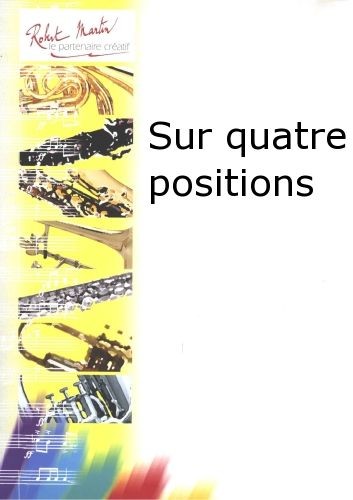Sur 4 positions