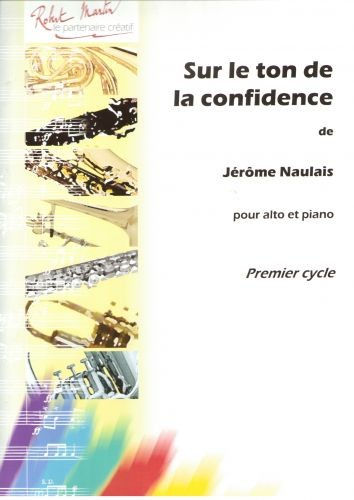 Sur le ton de la confidence