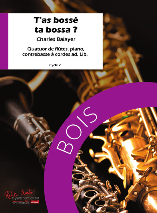 T'as bosse ta bossa