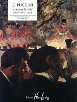 Tosca : E Lucevan le Stelle
