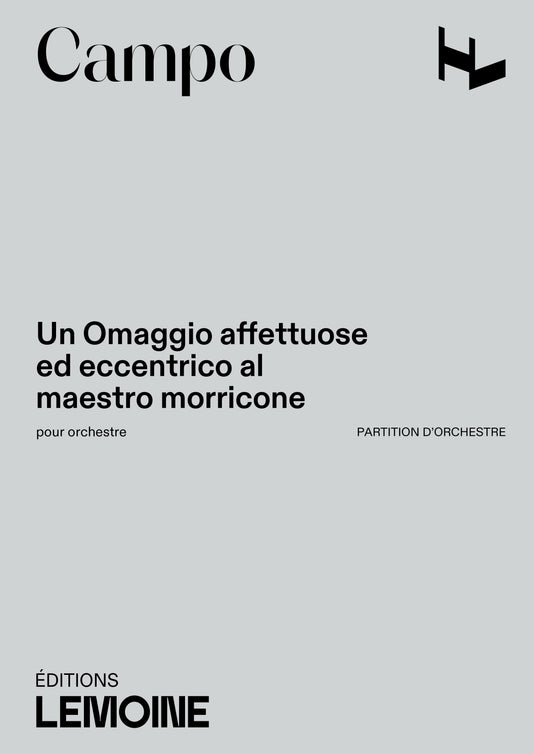 Un Omaggio affettuoso ed eccentrico al Maestro Morricone
