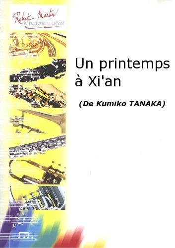 Un Printemps à XI'An