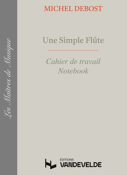 Une simple flûte - Cahier